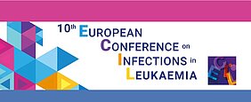 ECIL-10  10. Europäischen Konferenz zu Infektionen bei Leukämie (ECIL-10)