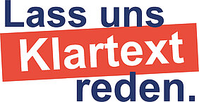 Schriftzug: "Lass uns Klartext reden." Das Wort Klartext ist rot markiert
