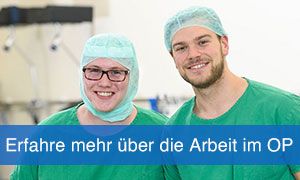 Teaser Arbeiten im OP "Erfahre mehr über die Arbeit im OP"