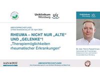 Vorschaubild Abendsprechstunde von Dr. Strunz: Rheuma – Nicht nur "Alte" und "Gelenke". Therapiemöglichkeiten rheumatischer Erkrankungen