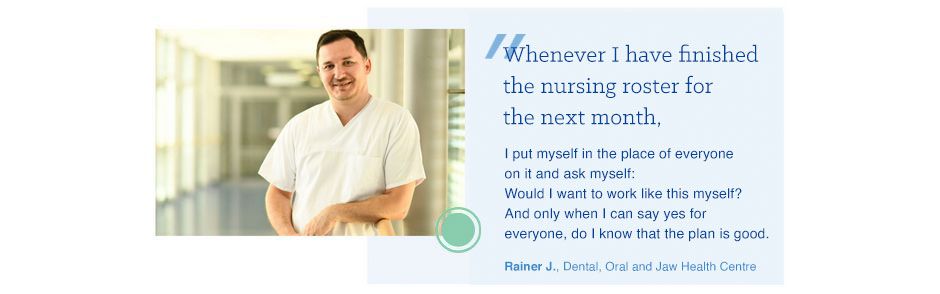 Rainer J.: “I have been at the UKW since 2015. Especially at the beginning I was so surprised by the amount of support you get here. Whether from the hospital nursing management or the director of nursing, it comes from all sides. I had never experienced anything like this before.”