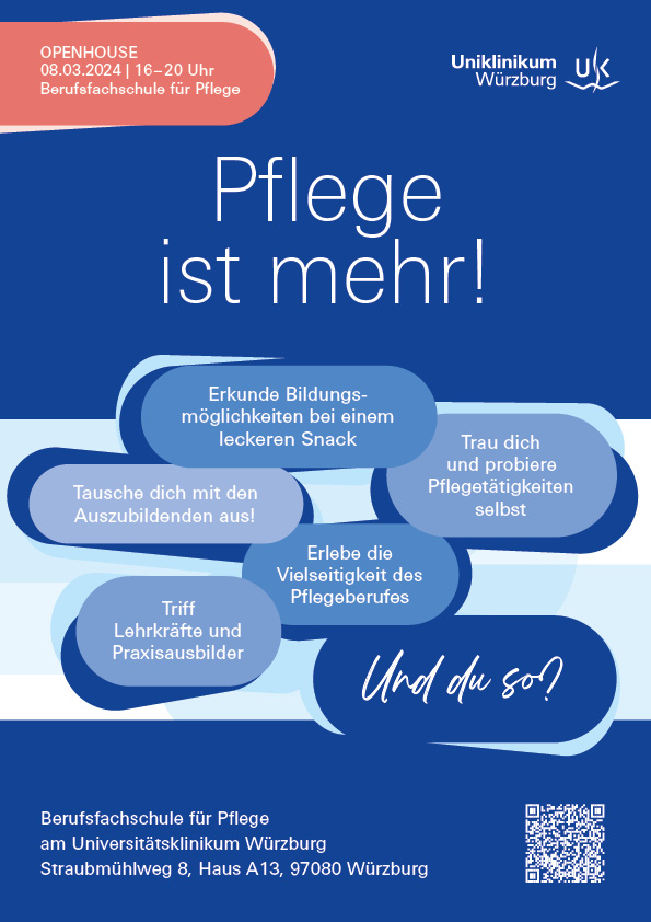 Poster zur Veranstaltung „Openhouse“ am 8. März 2024 in der Berufsfachschule für Pflege am Uniklinikum Würzburg © UKW