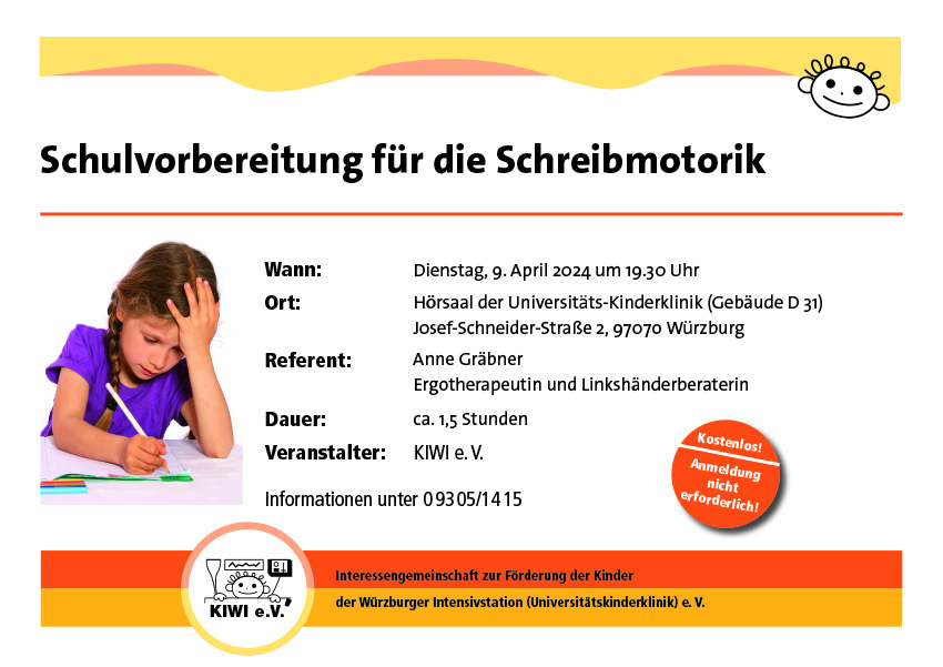 Plakat zur Veranstaltung „Schulvorbereitung für die Schreibmotorik“ am 9. April 2024 in der Kinderklinik des Uniklinikums Würzburg. © KIWI e.V.