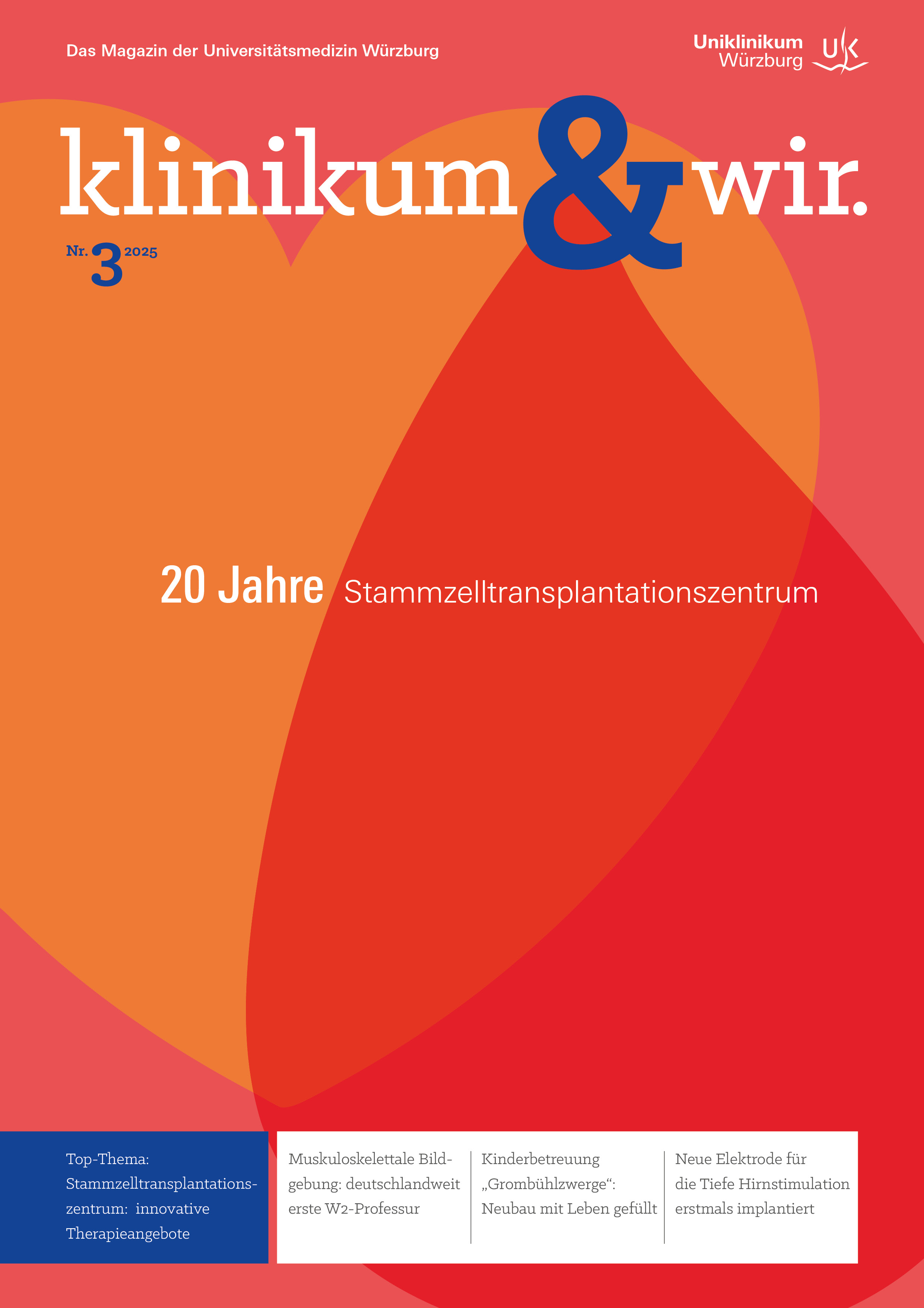 Die Titelseite der neuen Ausgabe hat einen Hintergrund aus zwei verschiedenen Rottönen und mit orange hebt sich ein großes Herz hervor. Der Name vom Magazin steht in der oberen Hälfte des Titelblatts. Das Top-Thema "20 Jahre Stammzelltransplantation" steht in weiß auf der Mitte der Seite. 