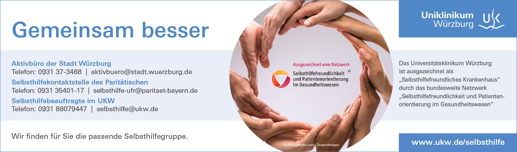 Anzeige mit dem Slogan „Gemeinsam besser“, Kontaktdaten zu Selbsthilfe-Beratungsstellen in Würzburg, Hinweis auf die Auszeichnung als „selbsthilfefreundliches Krankenhaus“ 